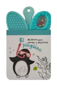Mi Librito Para Morder Y Divertirme El Pinguino