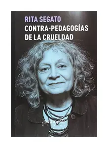 Contra-Pedagogías De La Crueldad