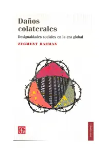 Daños Colaterales - Desigualdades Sociales En La Era Global
