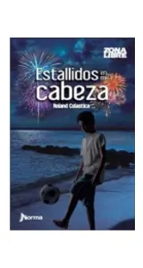 Estallidos En Mi Cabeza