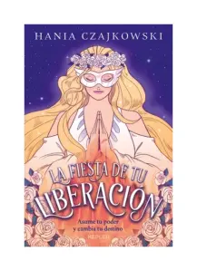 La Fiesta De Tu Liberación