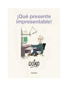Que Presente Impresentable!