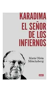 Karadima. El Señor De Los Infiernos