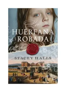 La Huérfana Robada