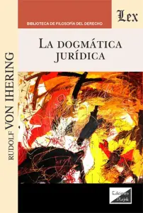 Dogmática Jurídica, La