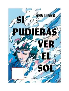 Si Pudieras Ver El Sol