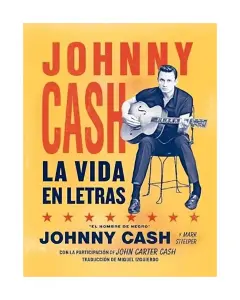 Johnny Cash. La Vida En Letras