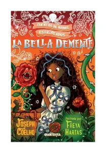 La Bella Demente