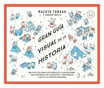 Gran Guia Visual De La Historia