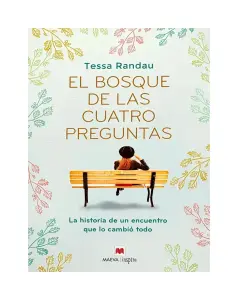 El Bosque De Las Cuatro Preguntas