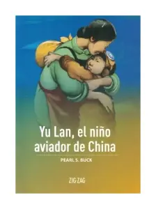 Yu Lan, El Niño Aviador De China