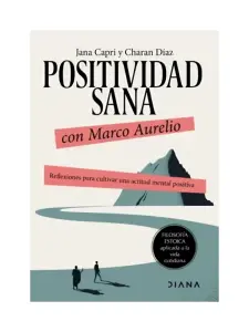 Positividad Sana Con Marco Aurelio