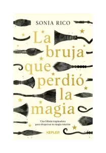 La Bruja Que Perdió La Magia