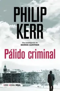Palido Criminal Bernie Gunther 2