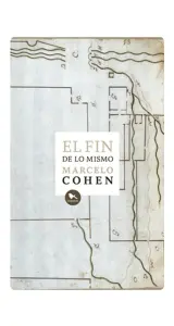 El Fin De Lo Mismo