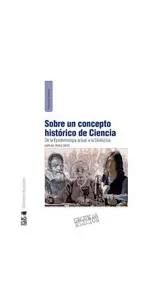 Sobre Un Concepto Histórico De Ciencia