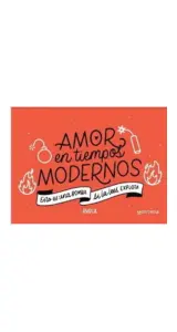 Amor En Tiempos Modernos