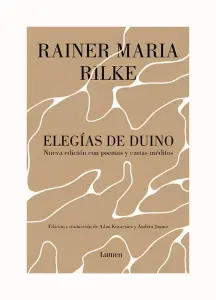 Elegias De Duino Y Cartas Y Poemas Ineditos