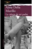 La Cabeza De Mi Padre