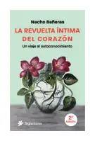 La Revuelta Intima Del Corazon