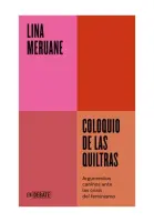 Coloquio De Las Quiltras