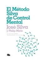 El Método Silva De Control Mental