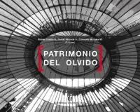 Patrimonio Del Olvido