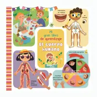 Mi Gran Libro De Aprendizaje - El Cuerpo Humano