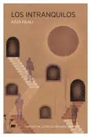 Los Intranquilos