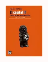 El Capital. Critica De La Economia Politica Tomo Iii Libro Iii