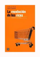 La Revolucion De Los Ricos