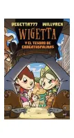 Wigetta Y El Tesoro De Chocatuspalmas