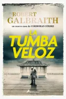 La Tumba Veloz (Cormorán Strike 7)