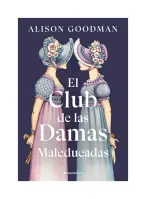 El Club De Las Damas Maleducadas