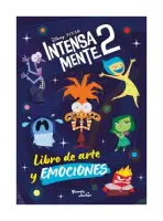 Intensamente 2. Libro De Arte Y Emociones