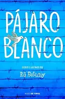 Pájaro Blanco