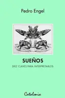 Sueños. Diez Claves Para Interpretarlos