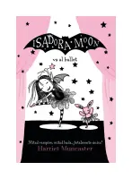 Isadora Moon Va Al Ballet (isadora Moon 4)