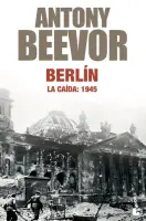 Berlín, La Caída: 1945