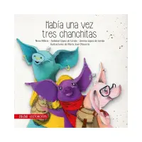 Había Una Vez Tres Chanchitas