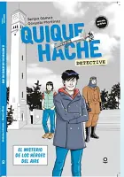 Quique Hache Detective - El Misterio De Los Heroes Del Aire