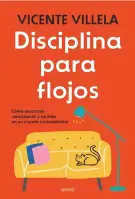 Disciplina Para Flojos