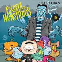 Escuela Monstruos 5: El Bruno