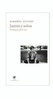 Juntos Y Solos. Antología Arbitraria