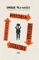 Historia Abreviada De La Literatura Portátil