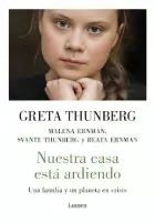 Nuestra Casa Esta Ardiendo