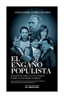 El Engaño Populista