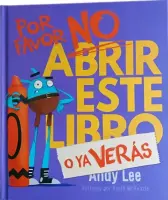 Por Favor No Abrir Este Libro O Ya Veras