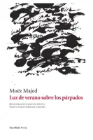 Luz De Verano Sobre Los Párpados