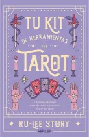 Tu Kit De Herramientas Del Tarot